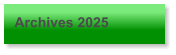 Archives 2025