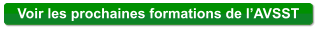 Voir les prochaines formations de lAVSST